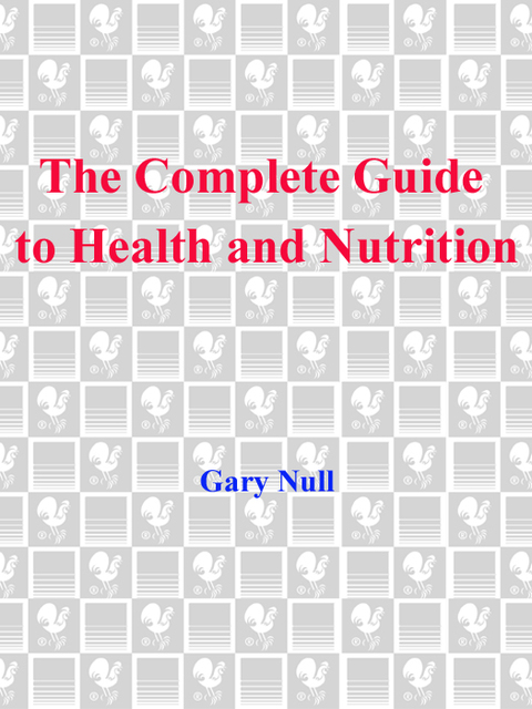 Cover image for book The Complete Guide to Health and Nutrition