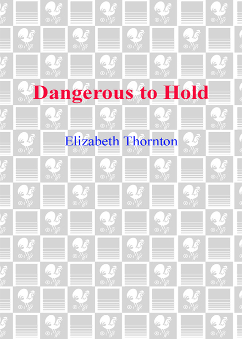 Cover image for book Dangerous to Hold