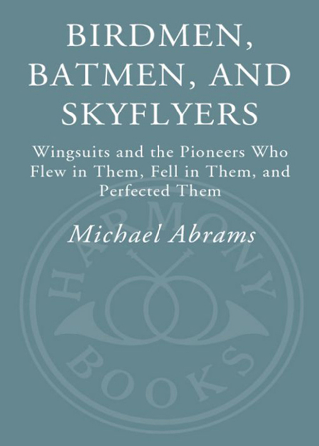 Birdmen, Batmen, and Skyflyers