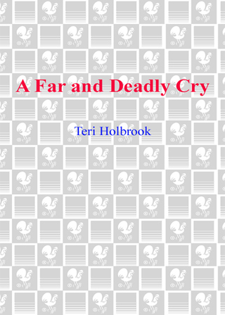 A Far and Deadly Cry