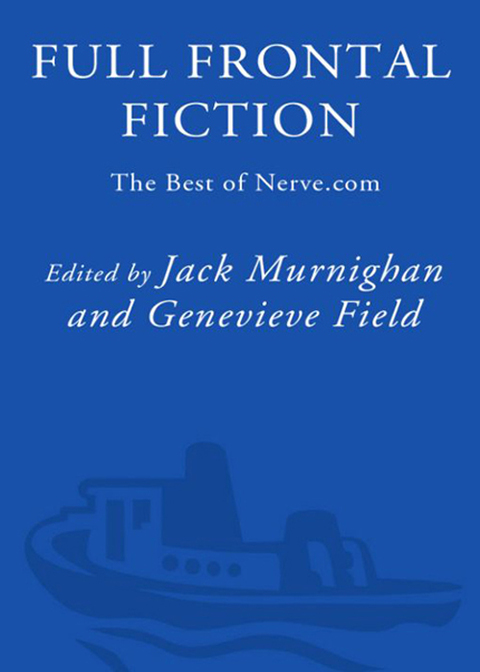Cover image for book Full Frontal Fiction