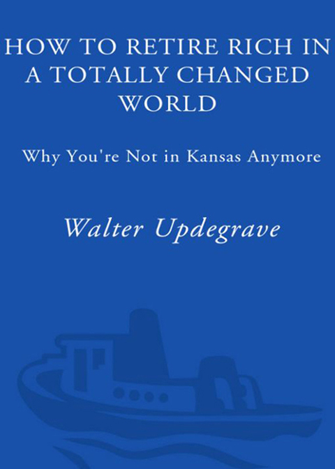 Cover image for book How to Retire Rich in a Totally Changed World