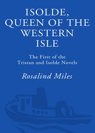 Isolde, Queen of the Western Isle