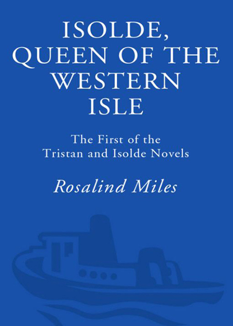 Cover image for book Isolde, Queen of the Western Isle