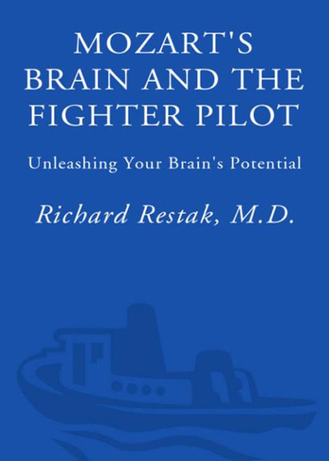Cover image for book Mozart's Brain and the Fighter Pilot
