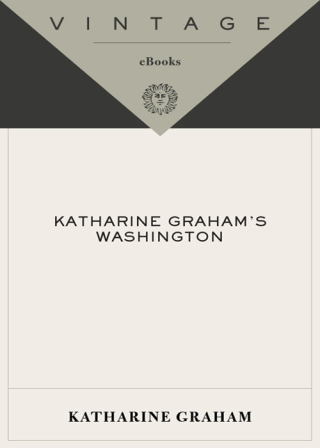 Katharine Graham's Washington
