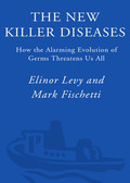 The New Killer Diseases - Elinor Levy