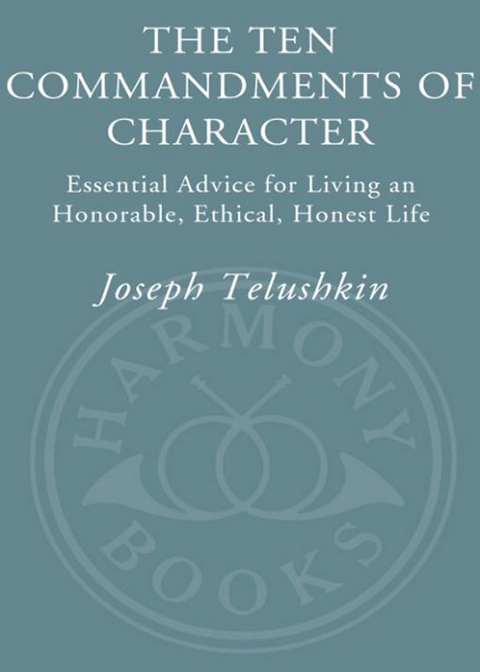 Cover image for book The Ten Commandments of Character