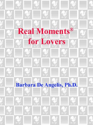Real Moments for Lovers