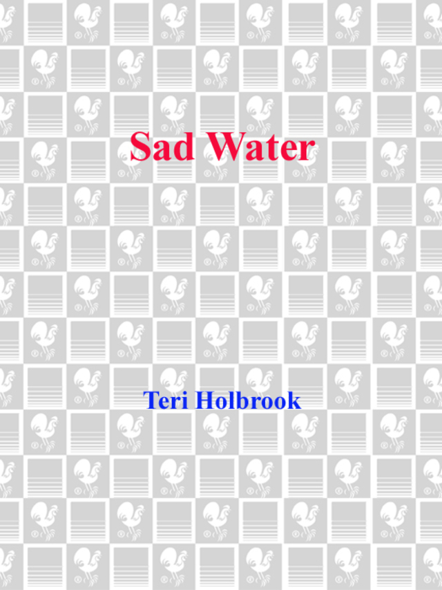 Sad Water