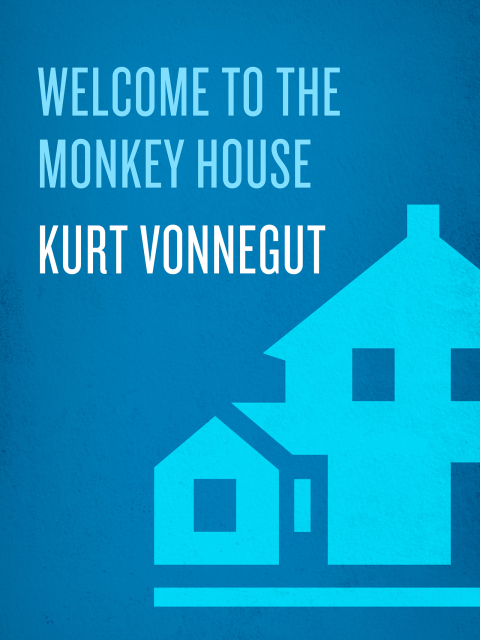 Cover image for book Welcome to the Monkey House