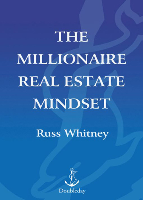 Cover image for book The Millionaire Real Estate Mindset