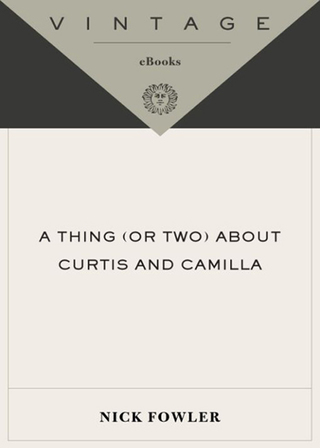 A Thing (or Two) About Curtis and Camilla