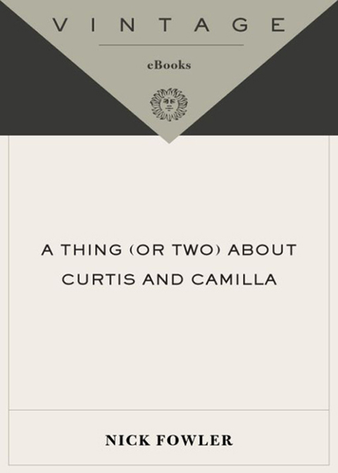 Cover image for book A Thing (or Two) About Curtis and Camilla