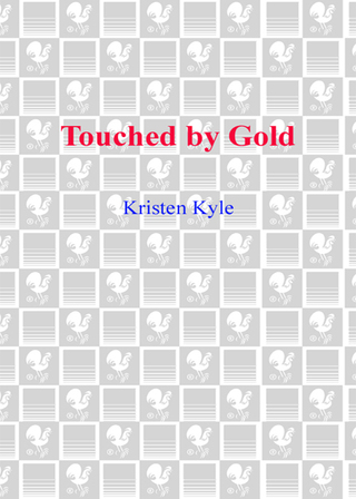 Touched by Gold
