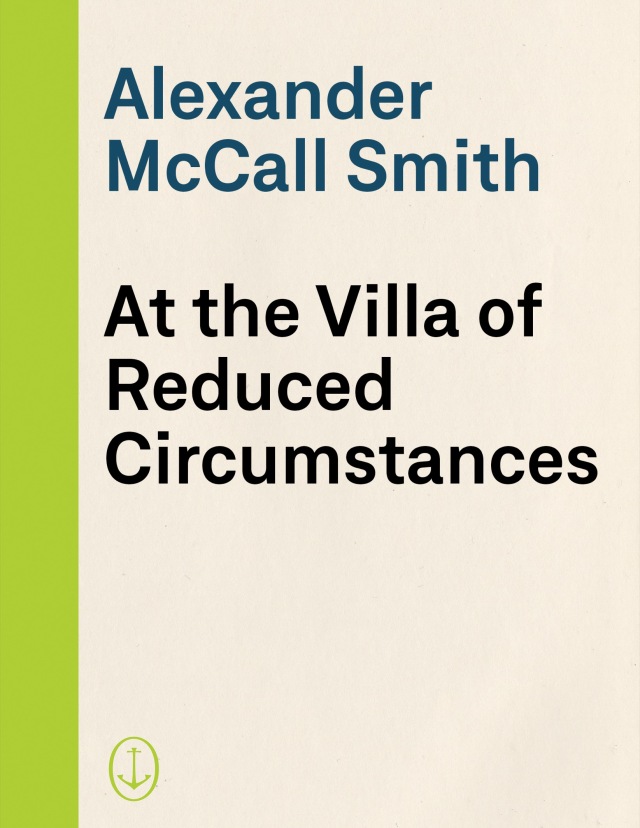 At the Villa of Reduced Circumstances