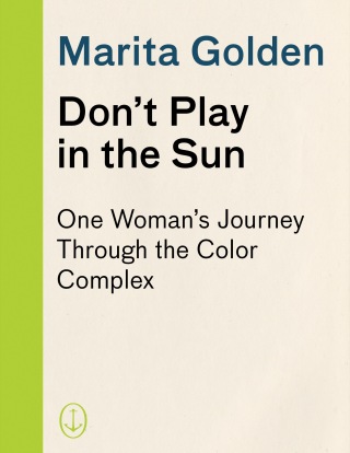 Don't Play in the Sun