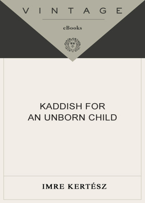 Cover image for book Kaddish for an Unborn Child
