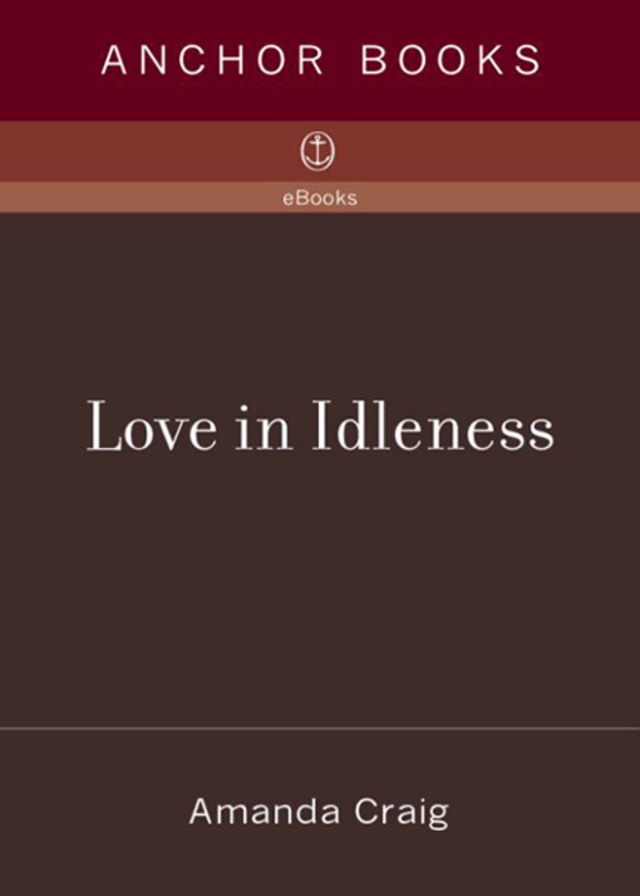 Love in Idleness