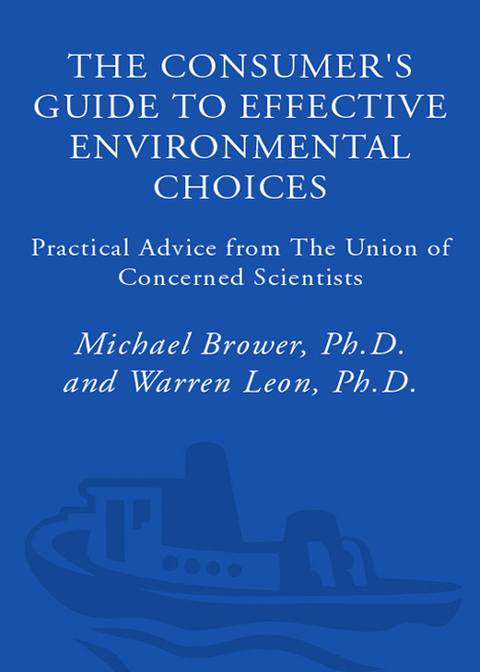 Cover image for book The Consumer's Guide to Effective Environmental Choices