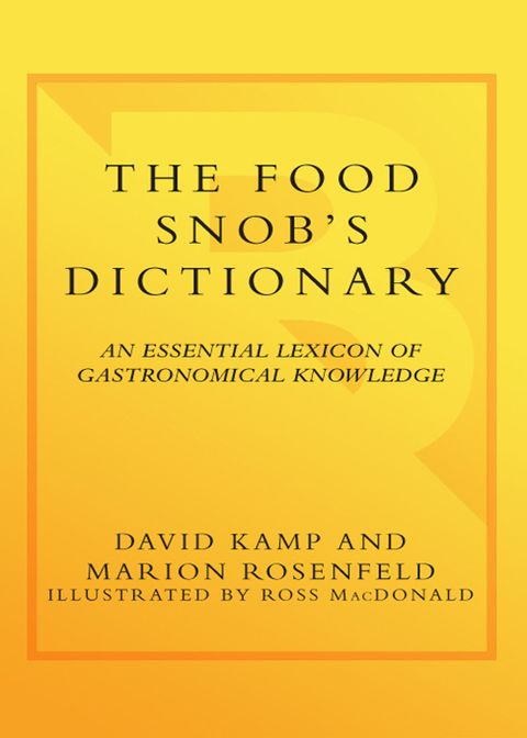 Cover image for book The Food Snob's Dictionary