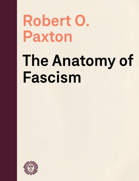 Anatomy Of Fascism