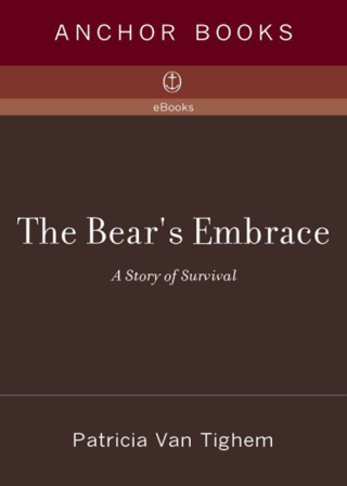 The Bear's Embrace