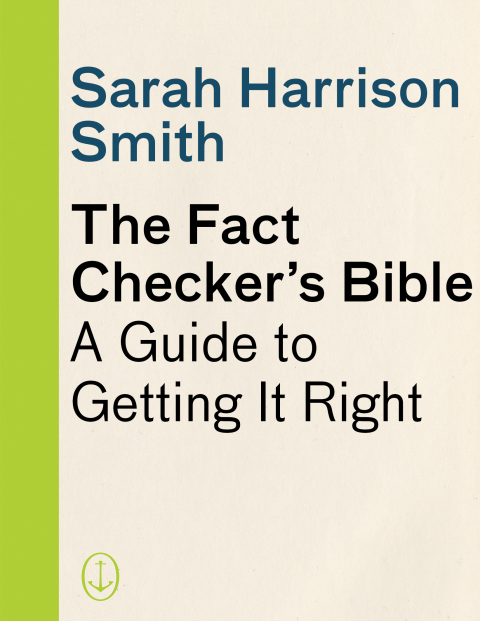 Cover image for book The Fact Checker's Bible