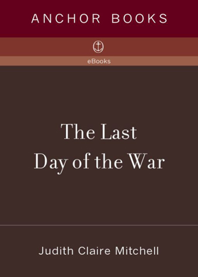The Last Day of the War