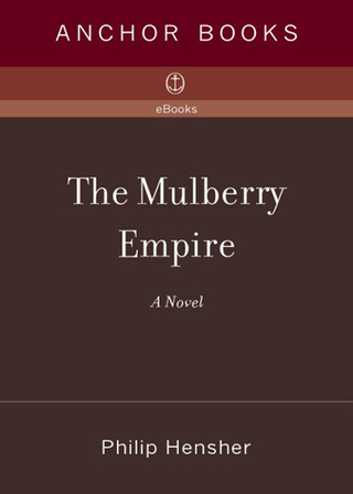 The Mulberry Empire