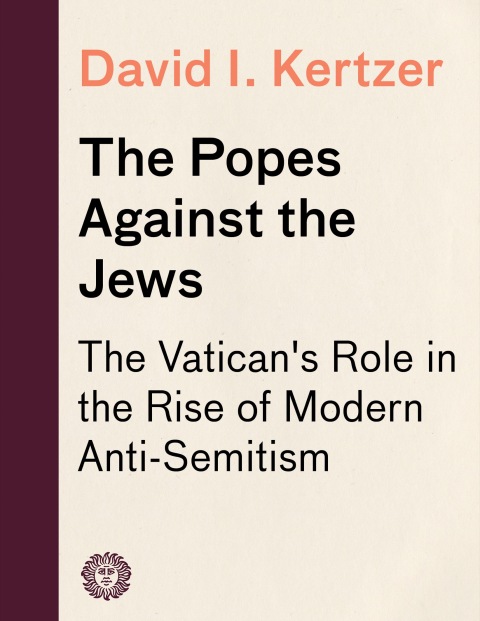Cover image for book The Popes Against the Jews