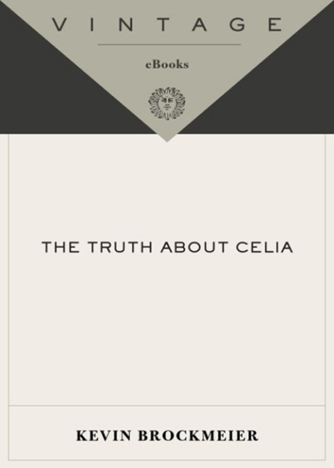 Cover image for book The Truth About Celia