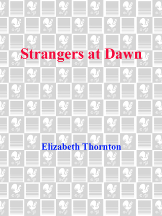 Strangers at Dawn