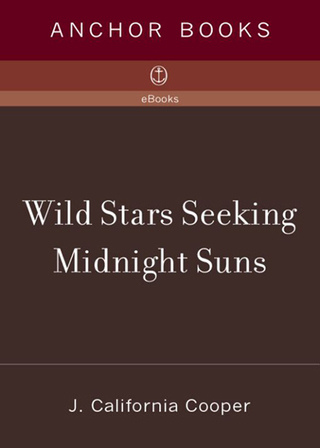 Wild Stars Seeking Midnight Suns