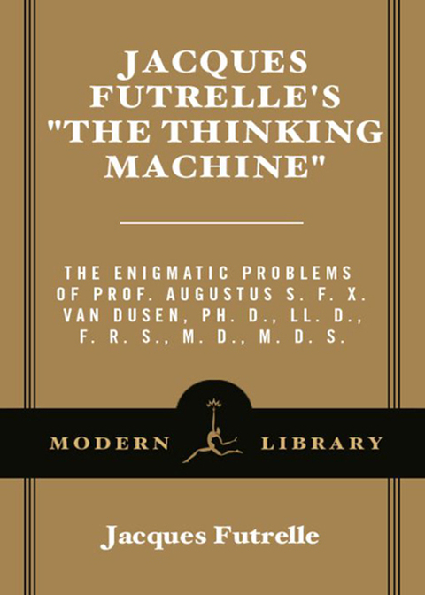 Cover image for book Jacques Futrelle's "The Thinking Machine"