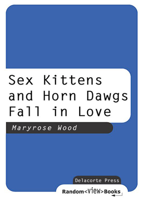 Cover image for book Sex Kittens and Horn Dawgs Fall in Love