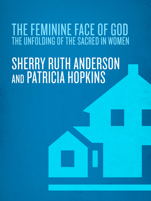 Cover image for book The Feminine Face of God