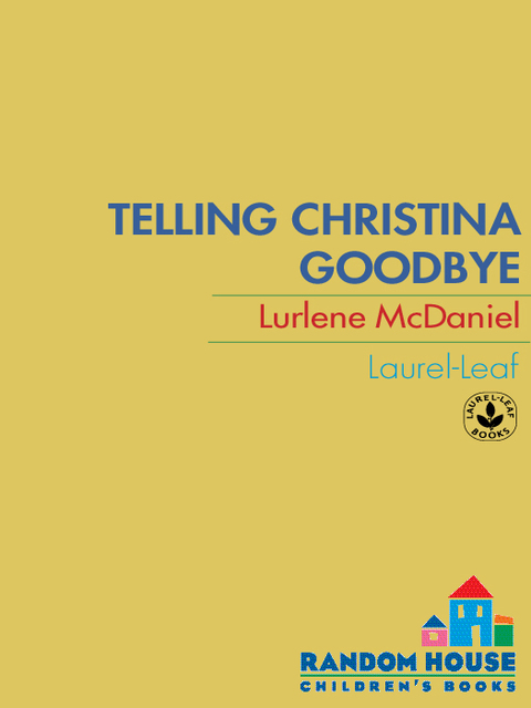 Cover image for book Telling Christina Goodbye