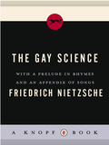 The Gay Science - Friedrich Nietzsche