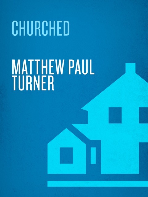Cover image for book Churched