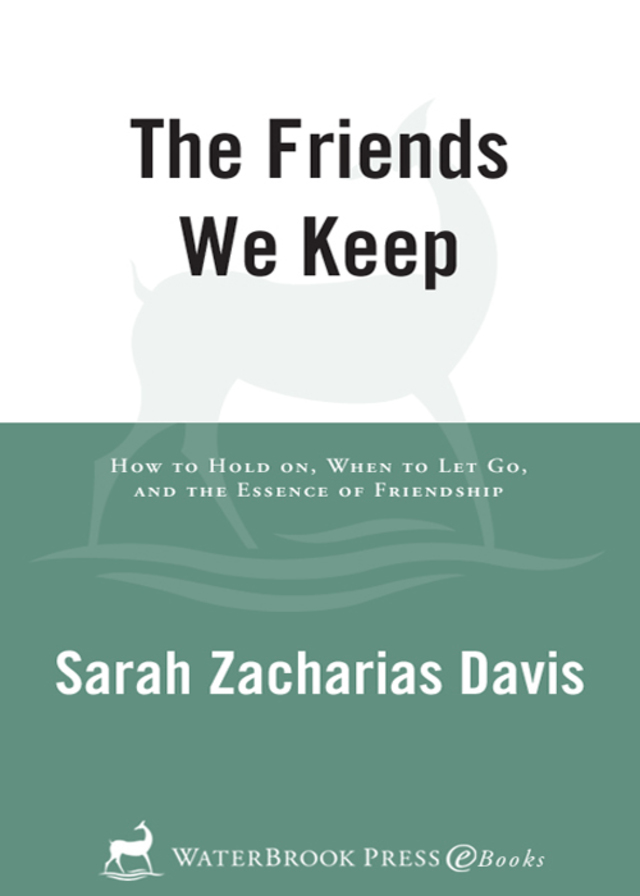 The Friends We Keep