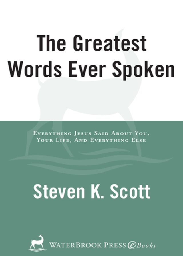 The Greatest Words Ever Spoken