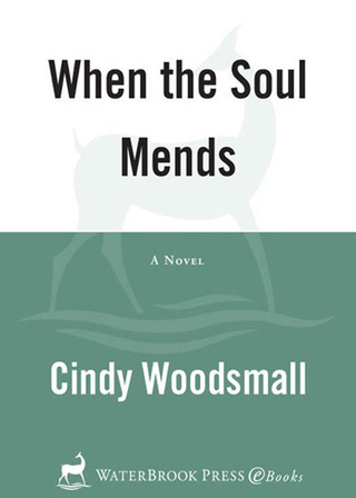 When the Soul Mends