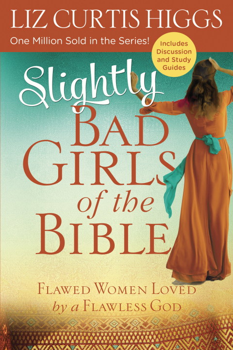 Cover image for book Slightly Bad Girls of the Bible