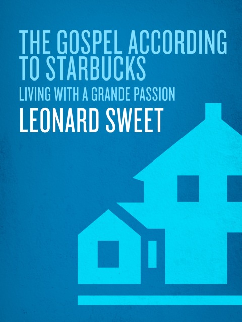 Cover image for book The Gospel According to Starbucks