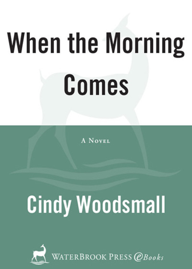 When the Morning Comes