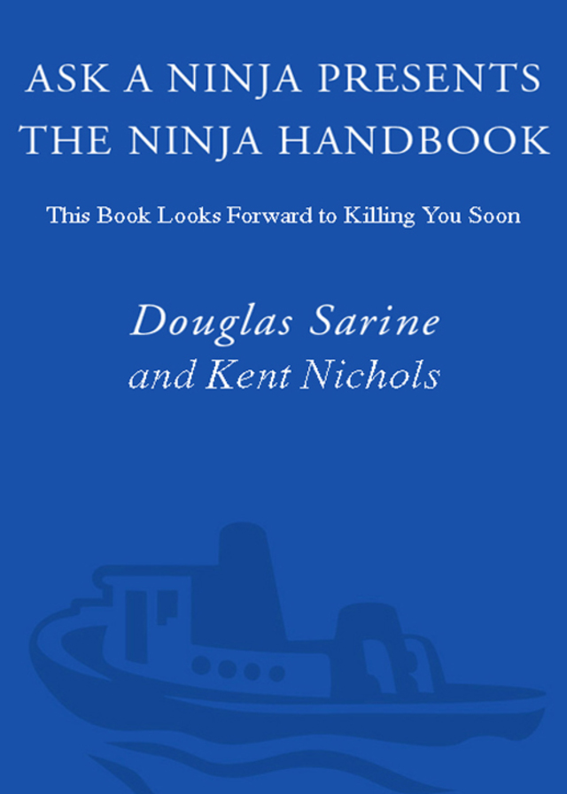 Ask a Ninja Presents The Ninja Handbook