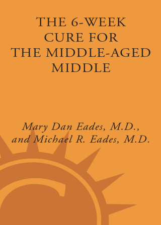 The 6-Week Cure for the Middle-Aged Middle