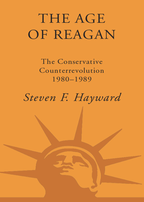 Cover image for book The Age of Reagan: The Conservative Counterrevolution