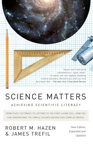 Science Matters (New Edition, Expanded and Updated)